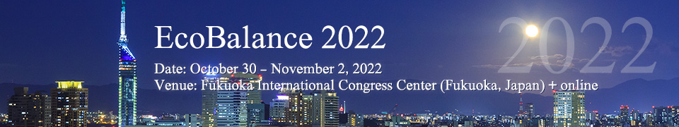 EcoBalance2022: October 30 - November 2, 2022, Fukuoka